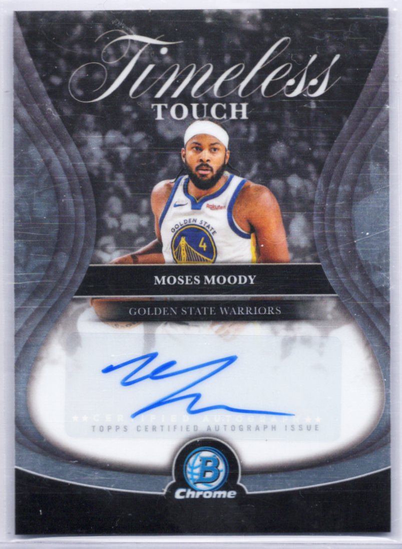 2025-26 Topps Bowman Chrome Moses Moody Timeless Touch Auto