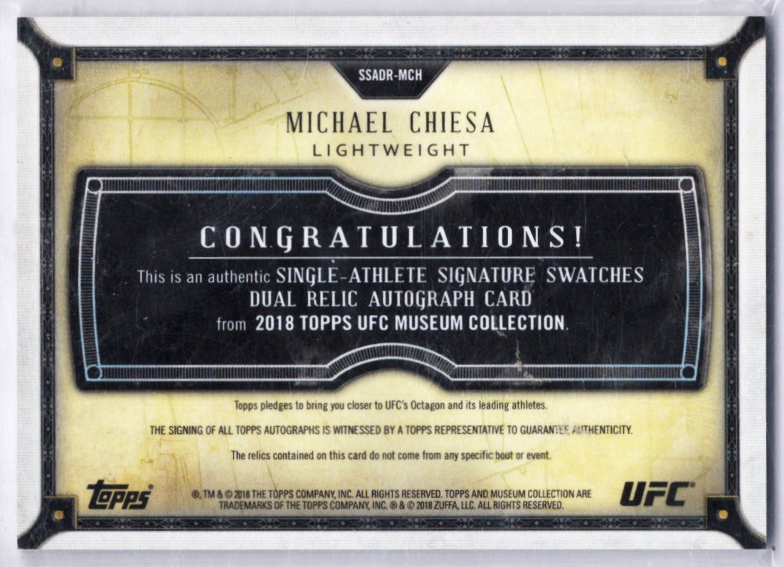 Michael Chiesa 2018 Museum Collection Auto Dual Relic 11/90 UFC- 3367